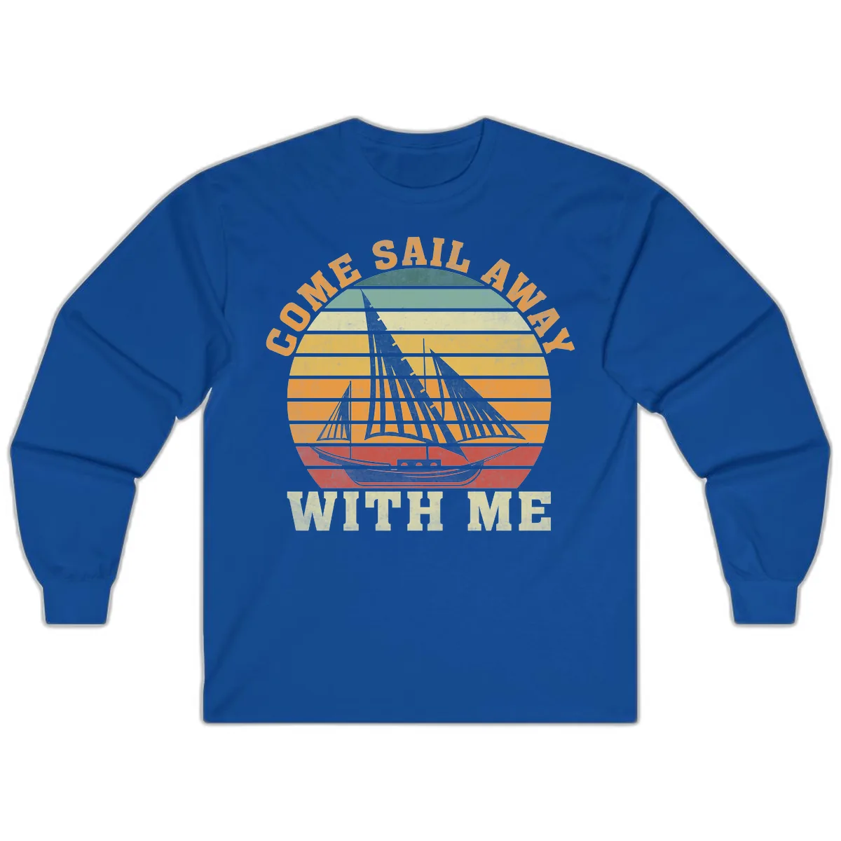 Come Sail Away With Me Long Sleeve in Royal