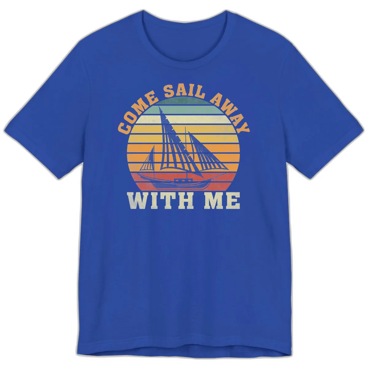 Come Sail Away With Me Premium T-Shirt in True Royal