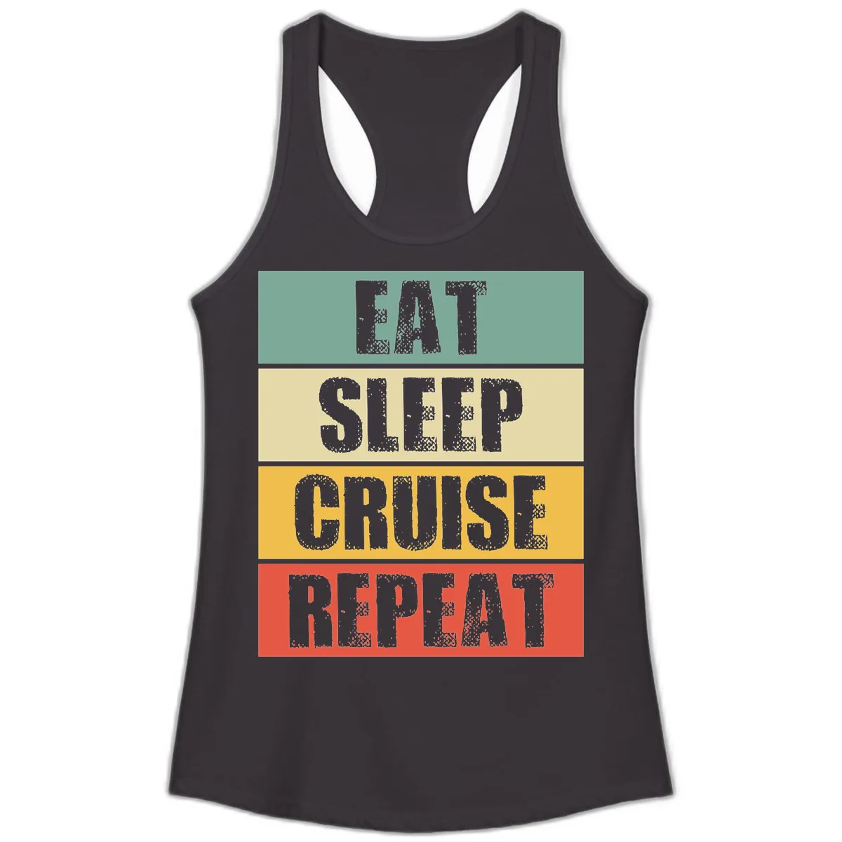 Eat Sleep Cruise Repeat Ladies Tank in Black