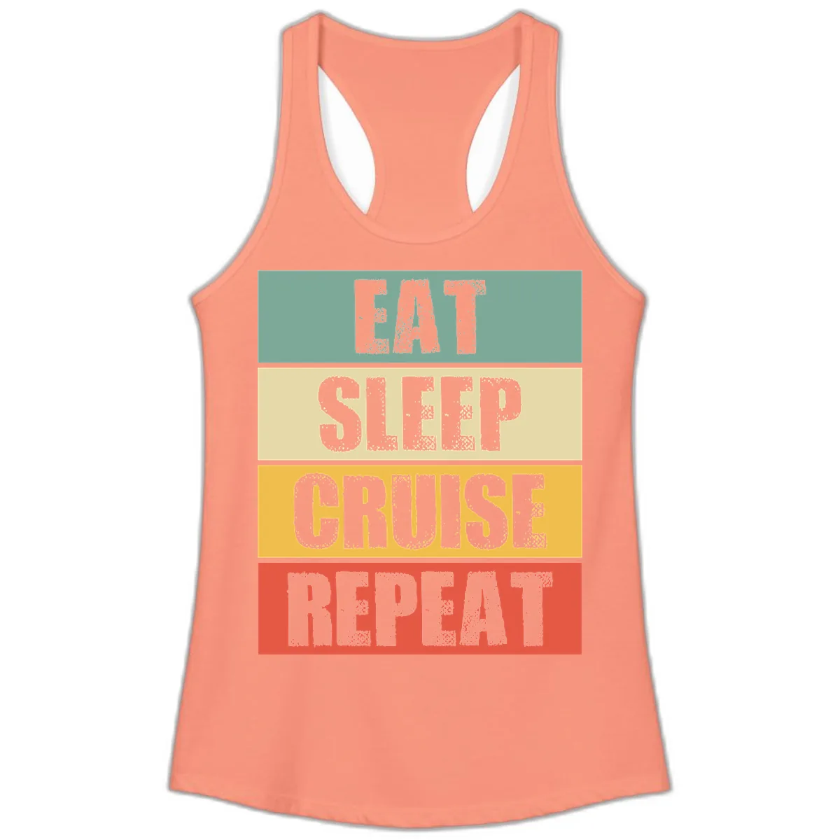 Eat Sleep Cruise Repeat Ladies Tank in Solid Light Orange