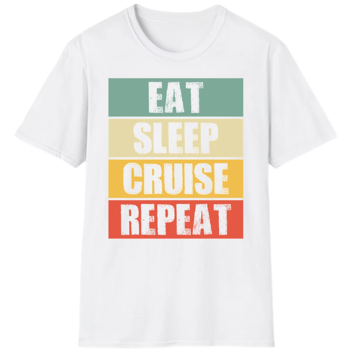 Eat Sleep Cruise Repeat T-Shirt in White