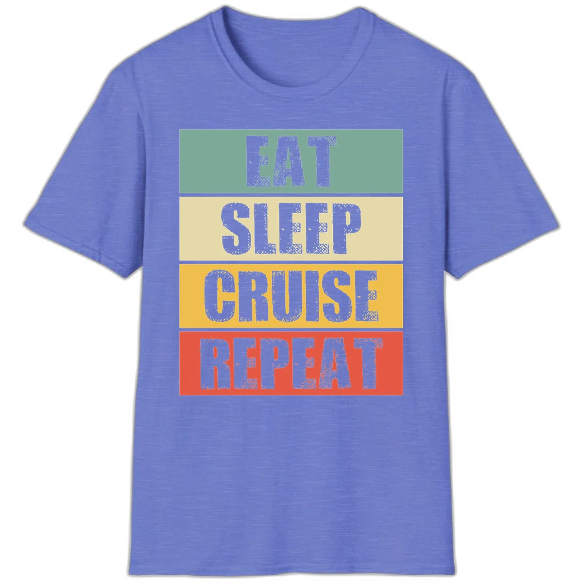 Eat Sleep Cruise Repeat T-Shirt in Heather Royal