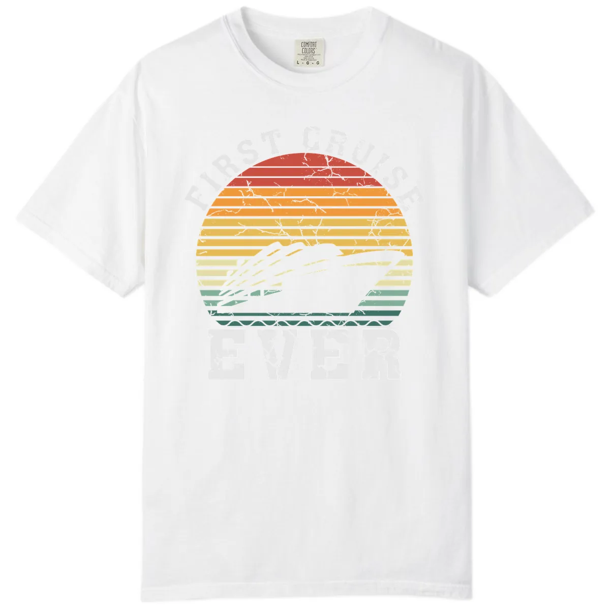 First Cruise Ever Retro Sunset Comfort Color in White