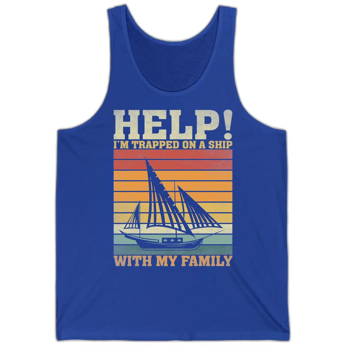Help! I'm Trapped On A Ship With My Family Tank in True Royal