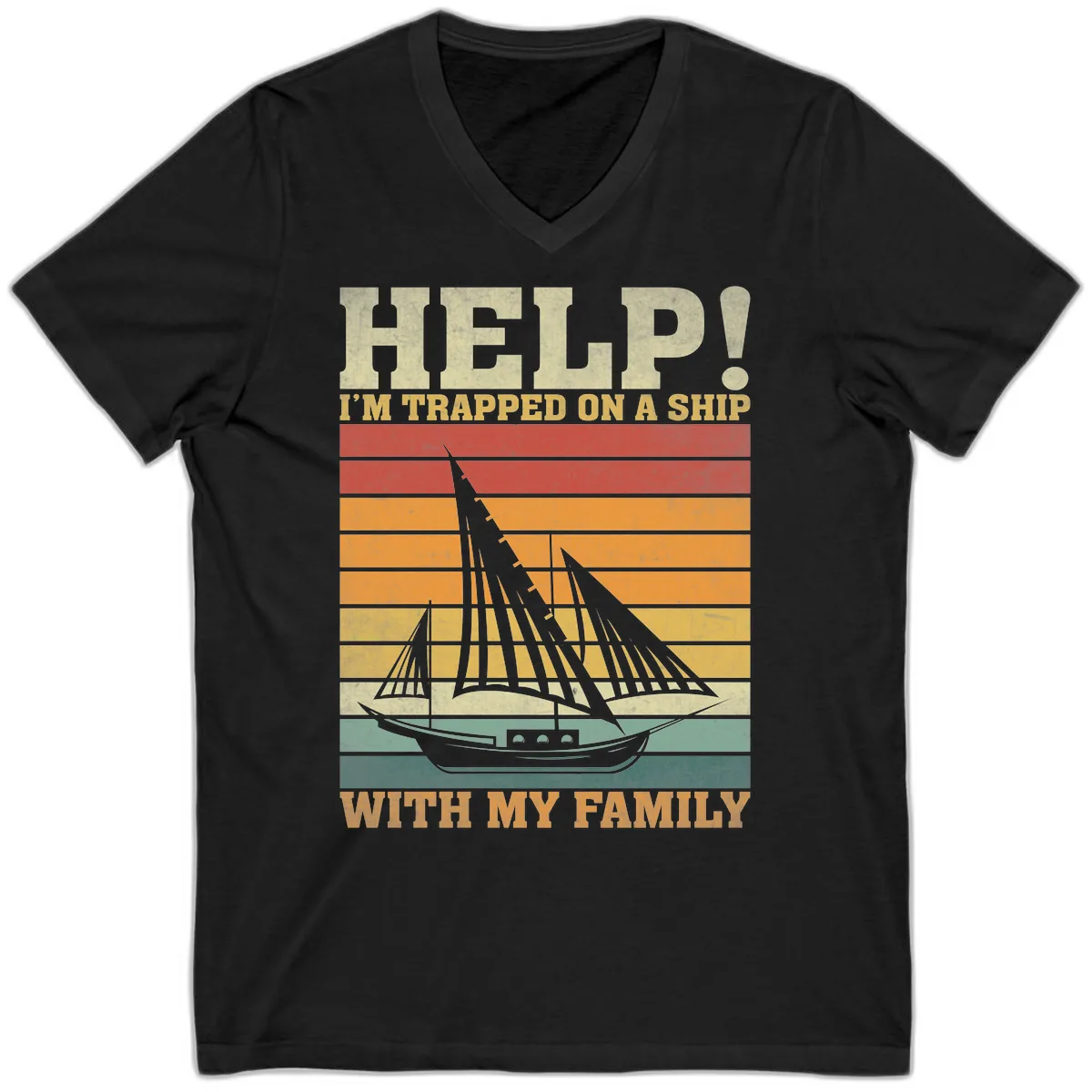 Help! I'm Trapped On A Ship With My Family V-Neck in Black