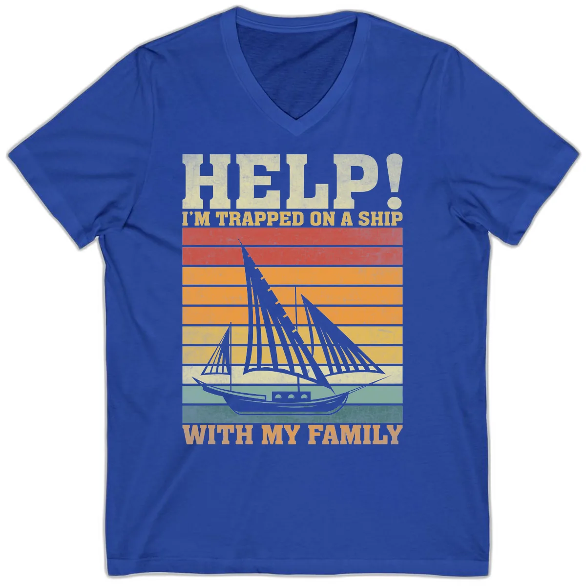 Help! I'm Trapped On A Ship With My Family V-Neck in True Royal