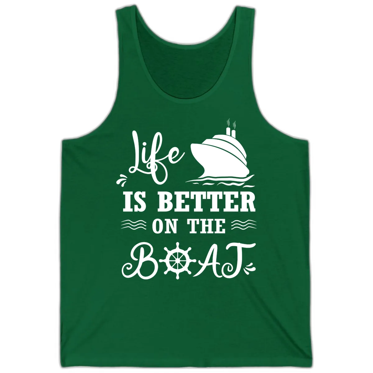 Life Is Better On The Boat Tank in Kelly