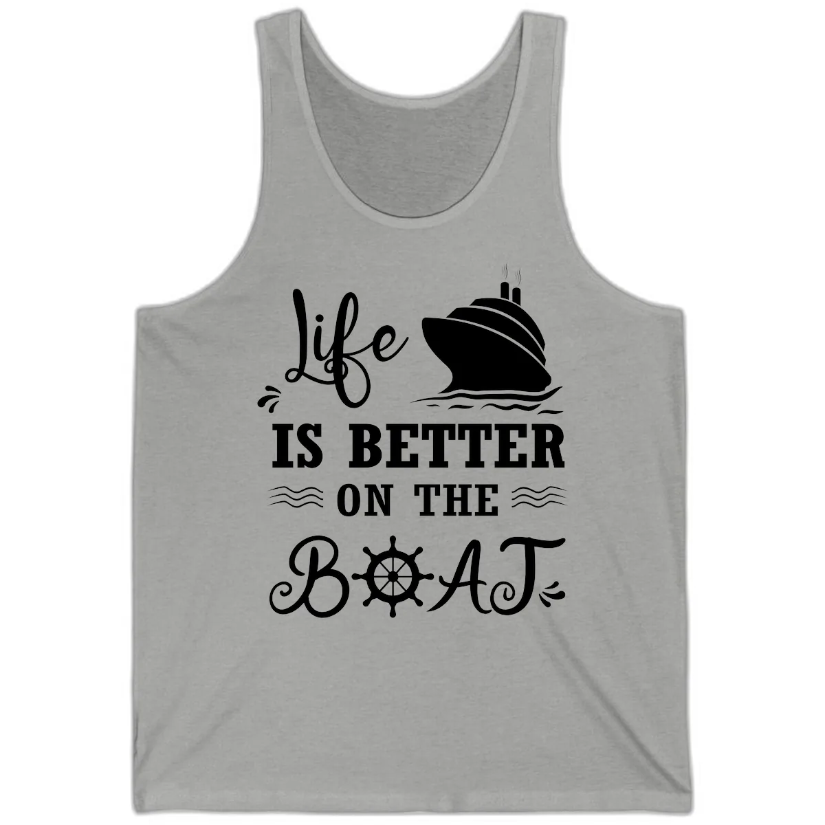 Life Is Better On The Boat Tank in Athletic Heather