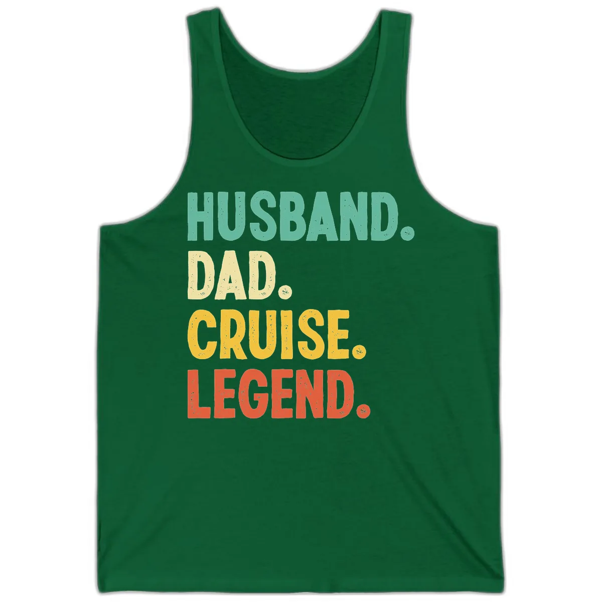 Husband Dad Cruise Legend Tank in Kelly