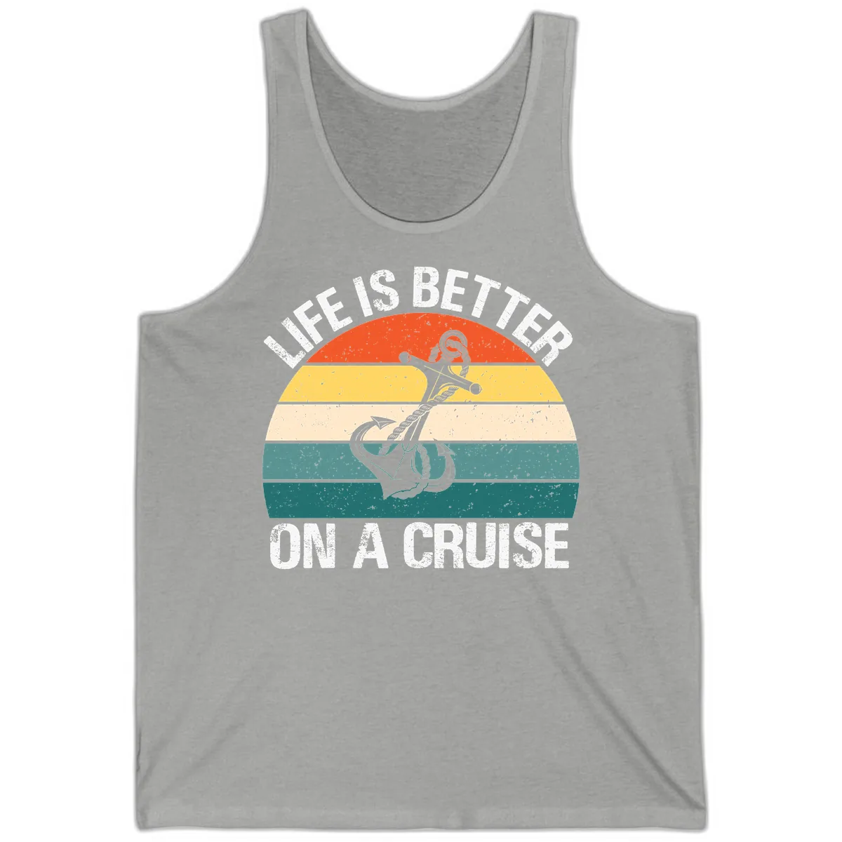Life Is Better On A Cruise Tank in Athletic Heather