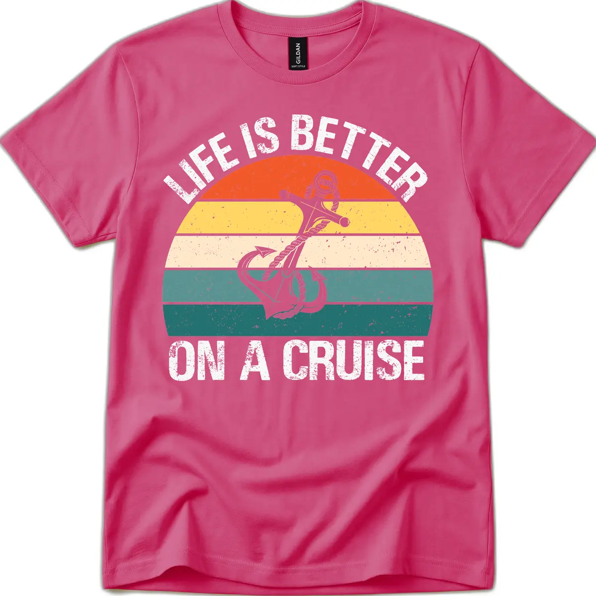 Life Is Better On A Cruise T-Shirt in Heliconia