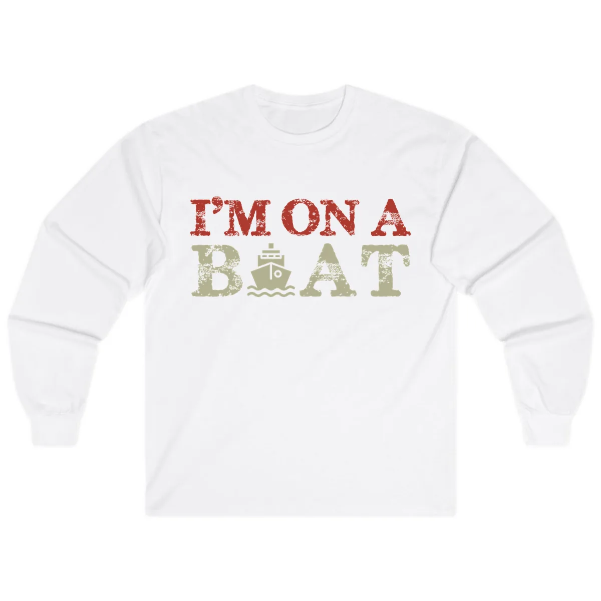 I'm On A Boat Cruise Long Sleeve in White