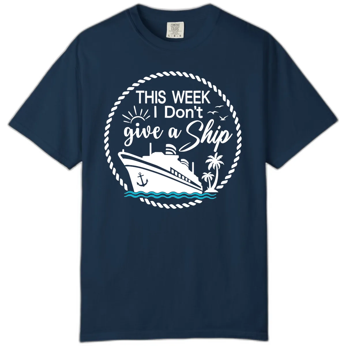 This Week I Don't Give A Ship Comfort Color in True Navy