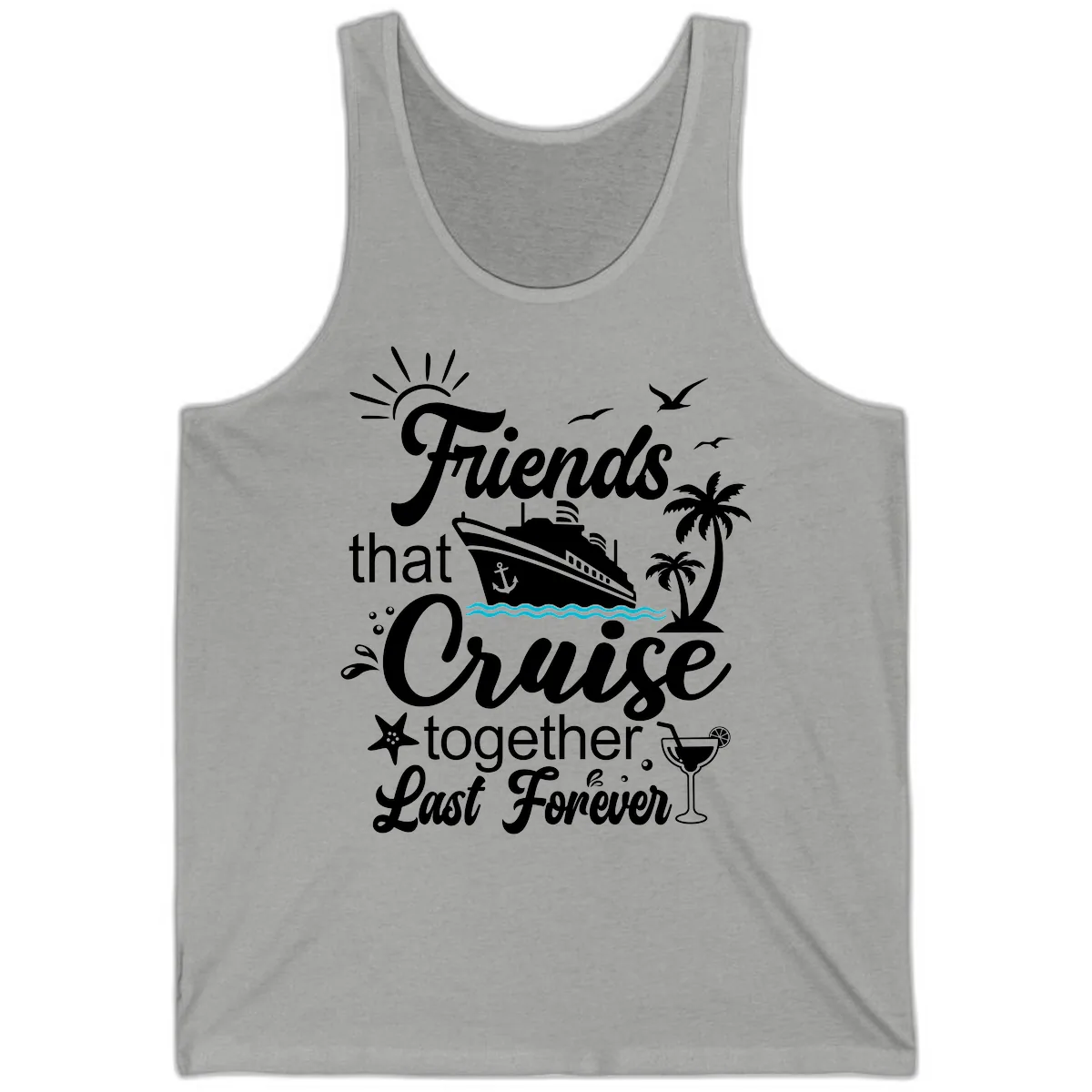 Friends That Cruise Together Last Forever Tank in Athletic Heather
