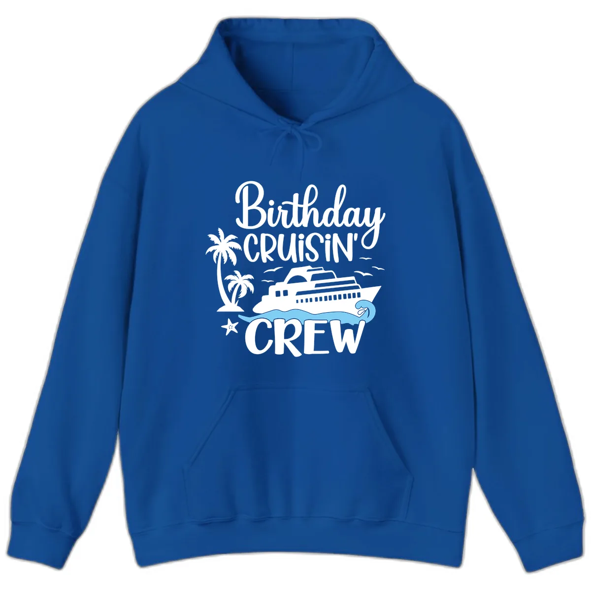 Birthday Cruisin' Crew Hoodie in Royal