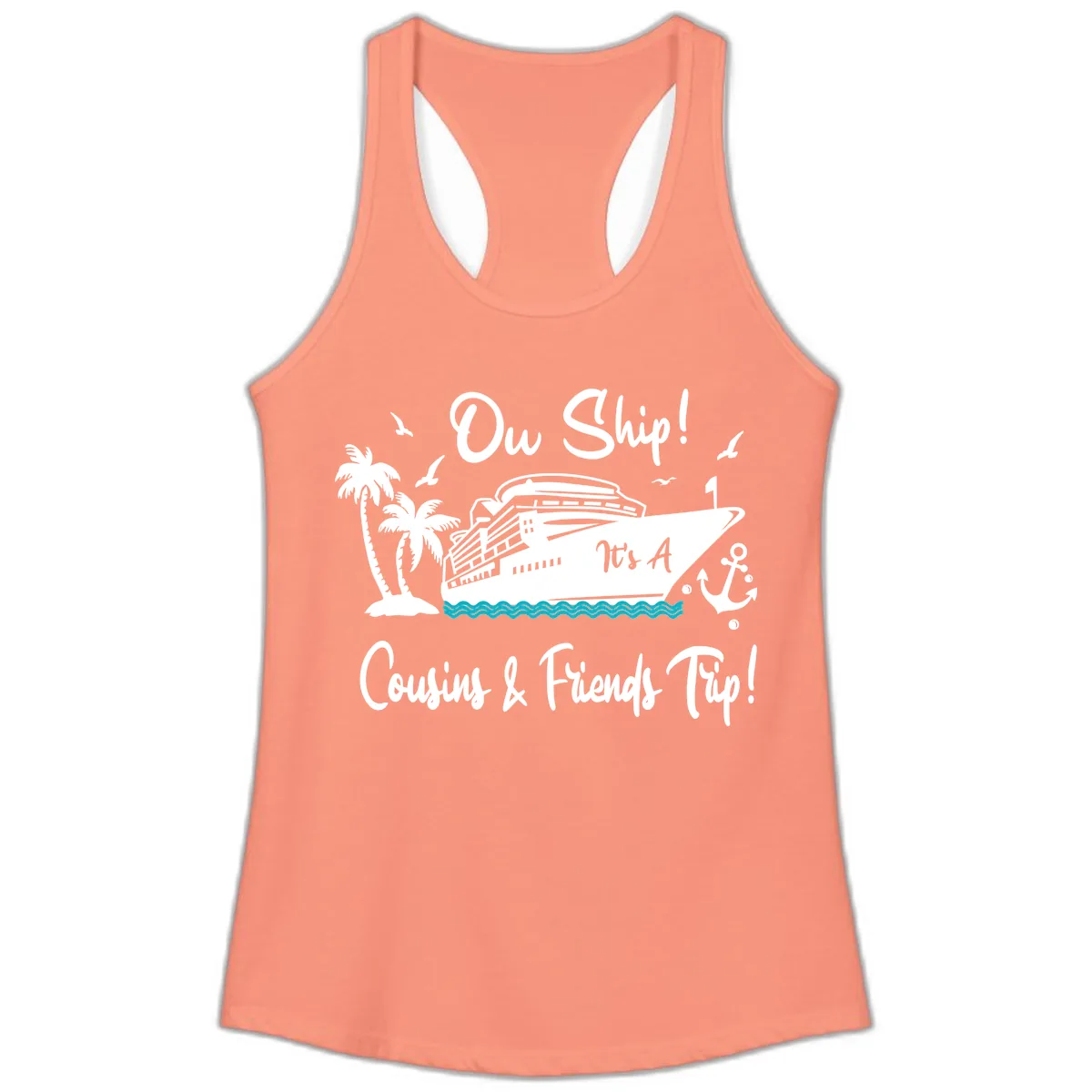 Ow Ship Cousins & Friends Trip Ladies Tank in Solid Light Orange