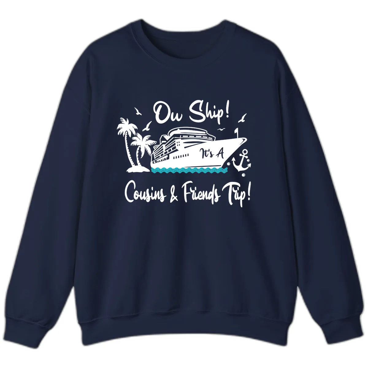 Ow Ship Cousins & Friends Trip Sweatshirt in Navy