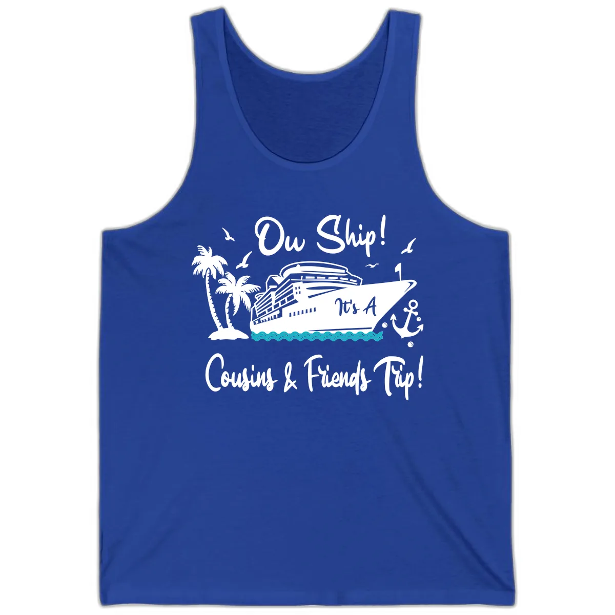 Ow Ship Cousins & Friends Trip Tank in True Royal