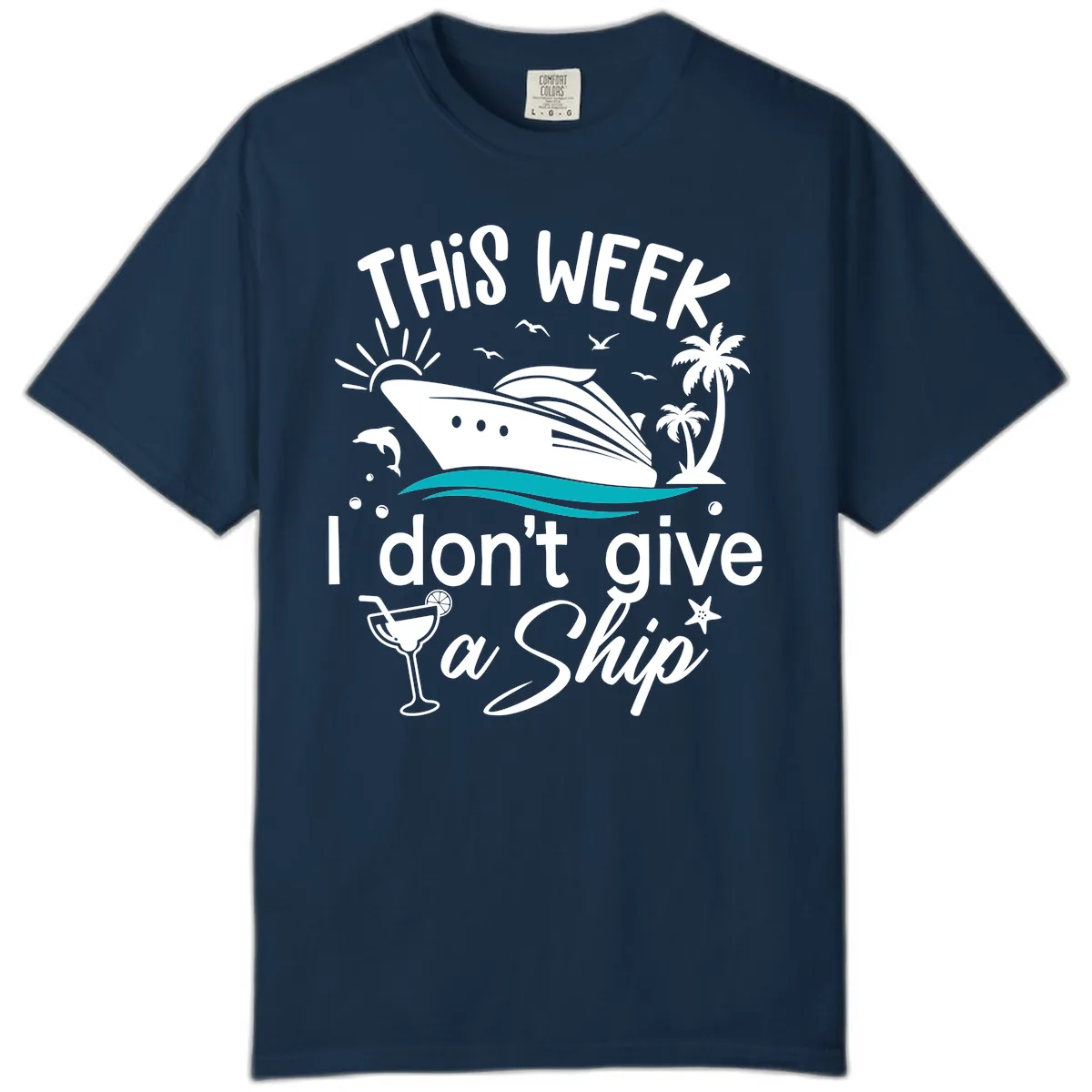 This Week I Don't Give A Ship Comfort Color in True Navy