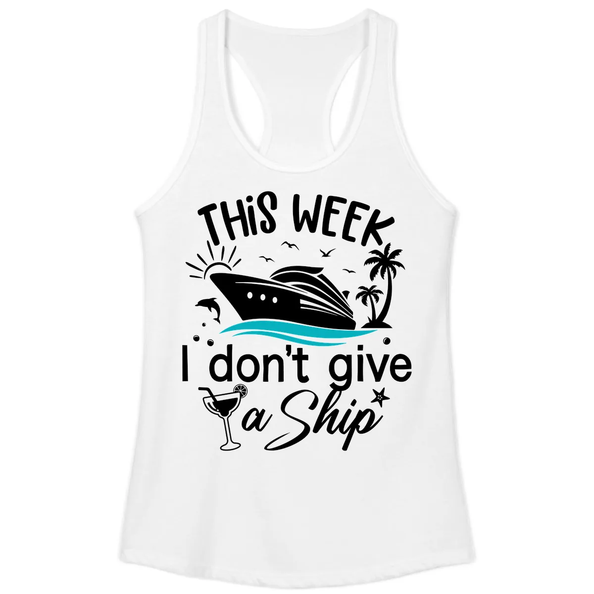 This Week I Don't Give A Ship Ladies Tank in White