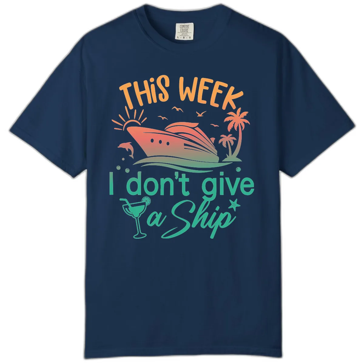 This Week I Don't Give A Ship Comfort Color in Navy