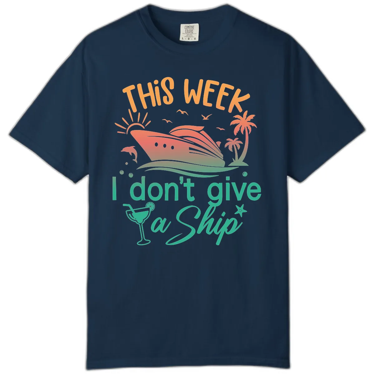 This Week I Don't Give A Ship Comfort Color in True Navy