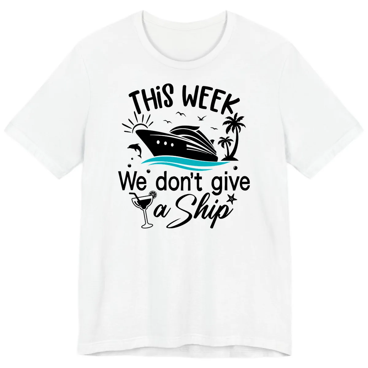 We Don't Give A Ship Cruise Premium T-Shirt in White