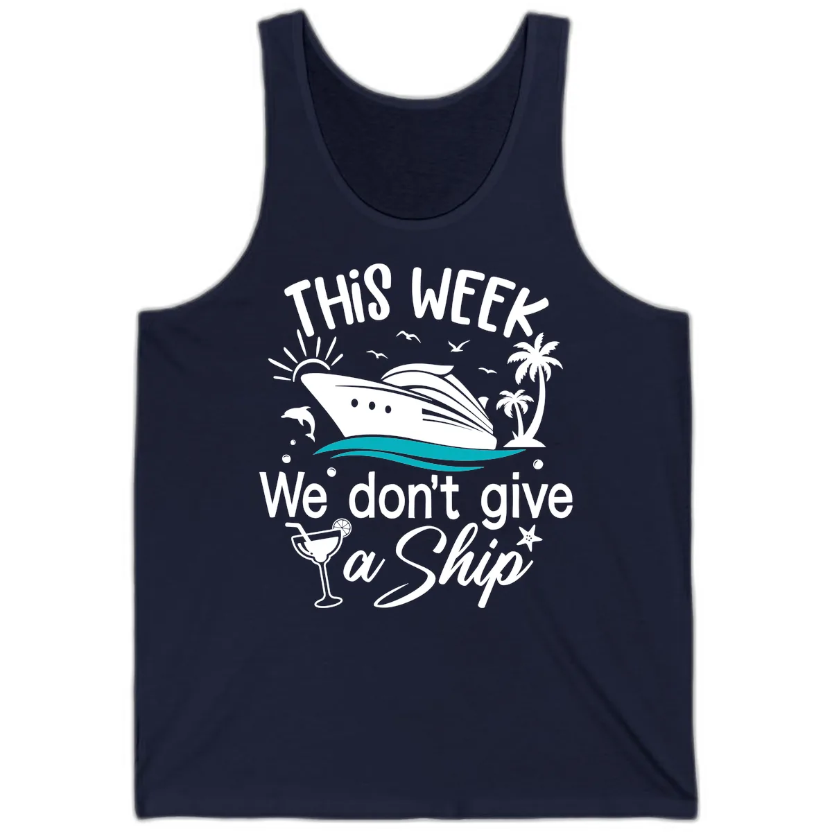 We Don't Give A Ship Cruise Tank in Navy