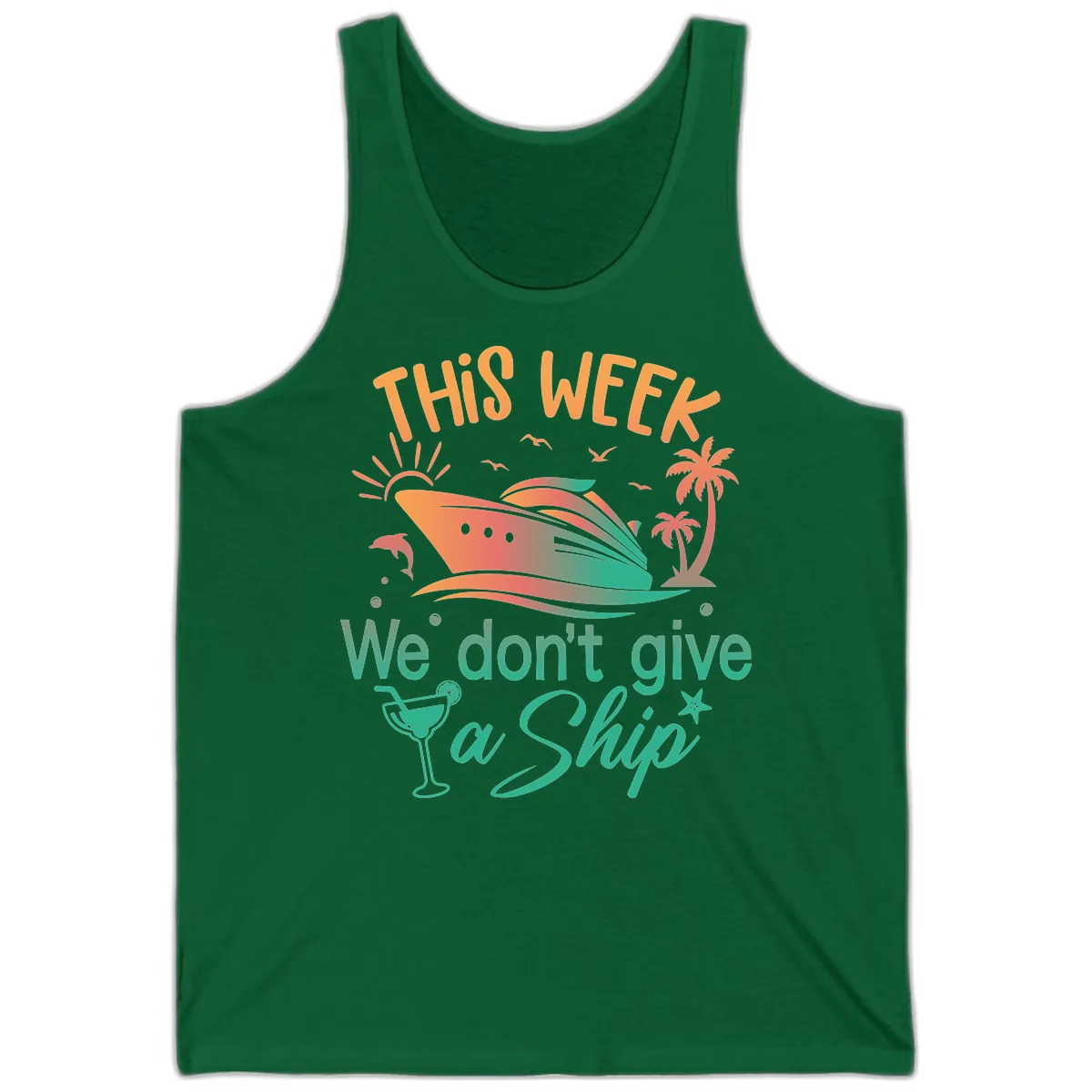 This Week We Don't Give A Ship Tank in Kelly