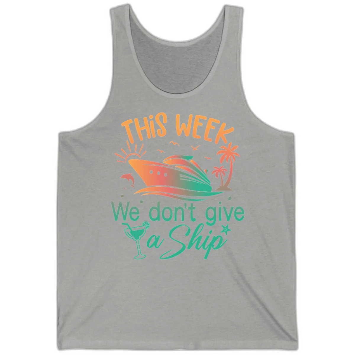 This Week We Don't Give A Ship Tank in Athletic Heather