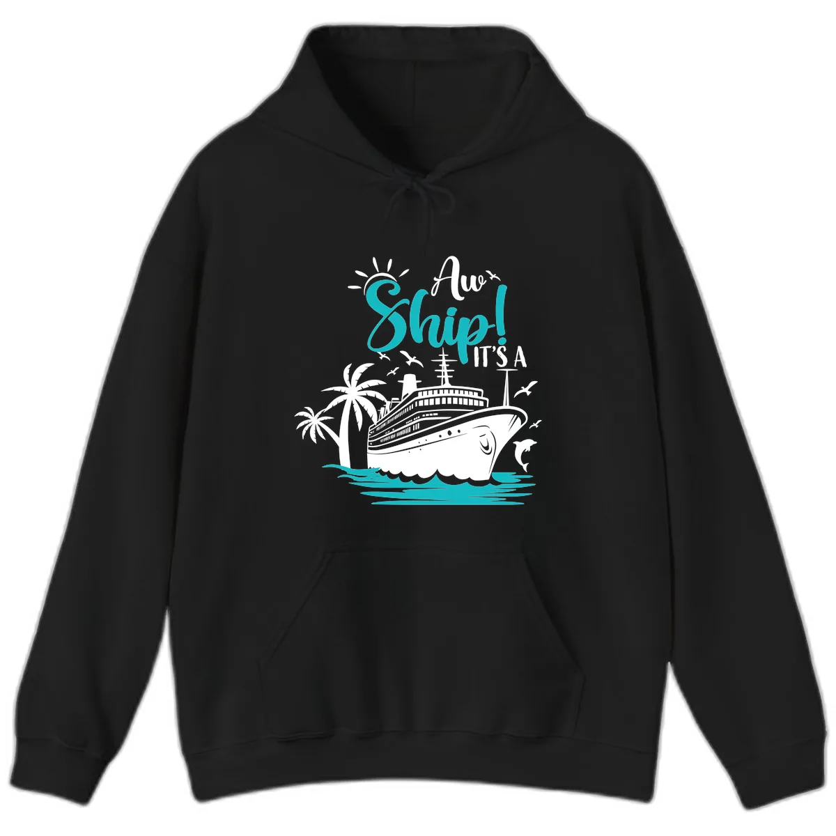 Aw Ship It's A Cruise Hoodie in Black