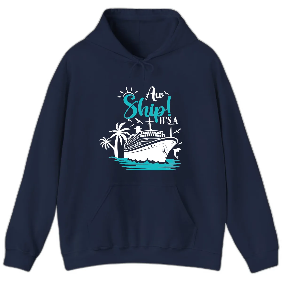 Aw Ship It's A Cruise Hoodie in Navy