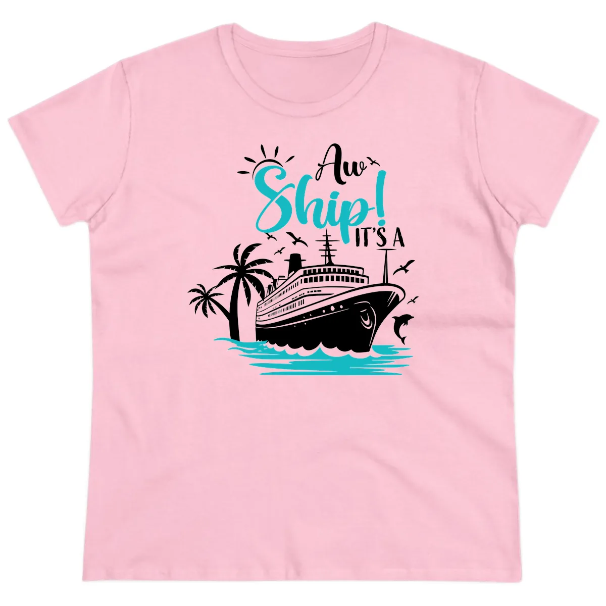Aw Ship It's A Cruise Ladies Tee in Light Pink