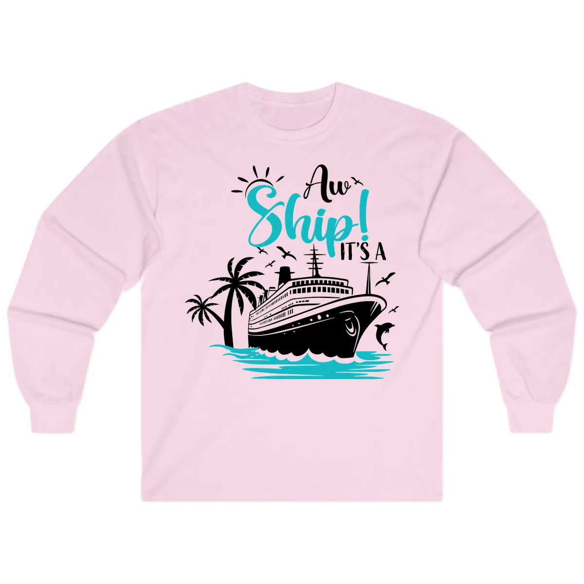 Aw Ship It's A Cruise Long Sleeve in Light Pink