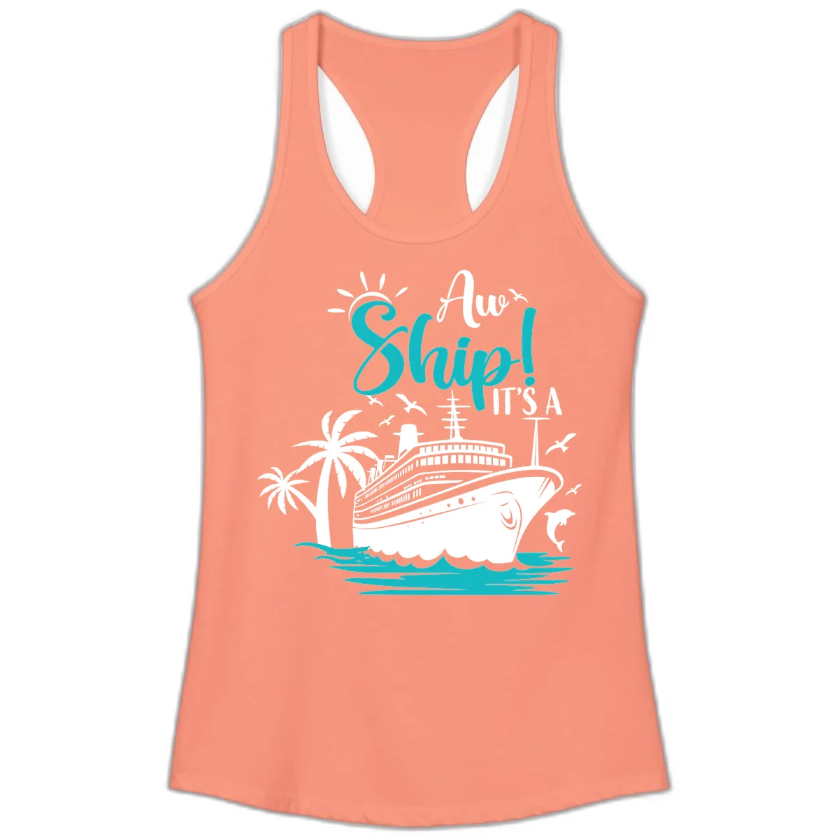 Aw Ship It's A Cruise Ladies Tank in Solid Light Orange