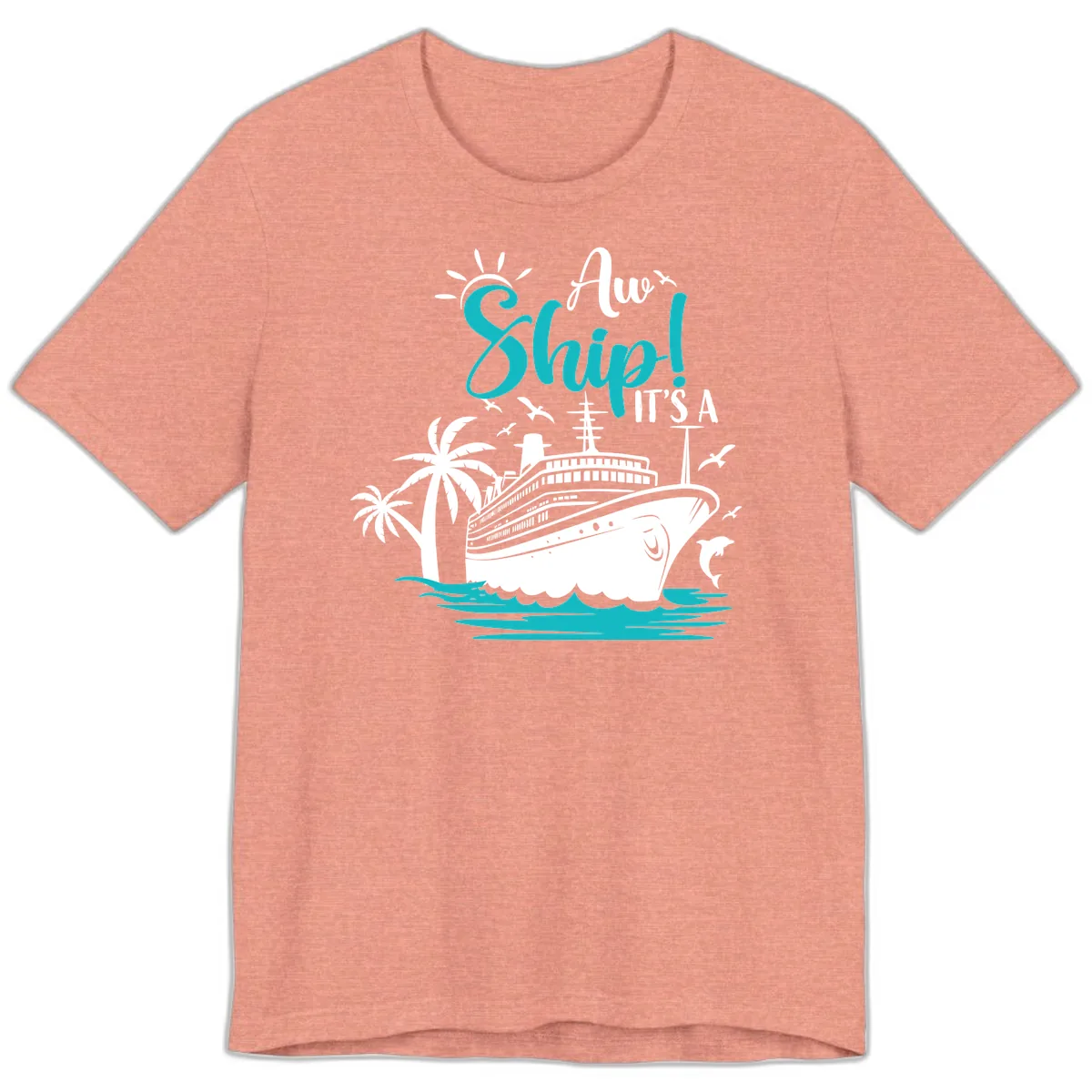 Aw Ship It's A Cruise Premium T-Shirt in Heather Sunset