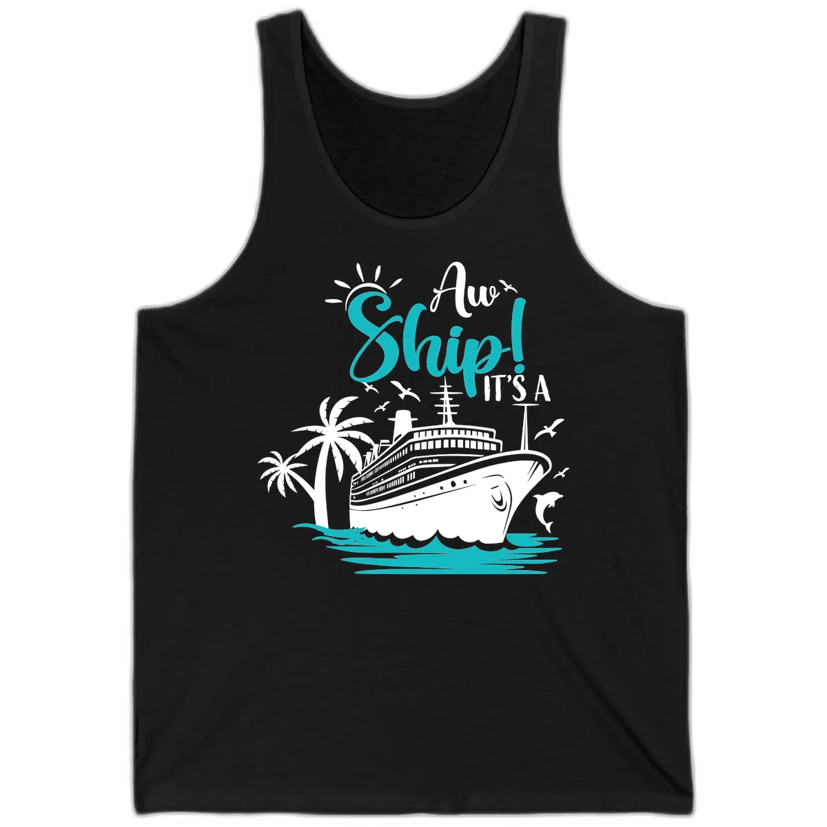 Aw Ship It's A Cruise Tank in Black