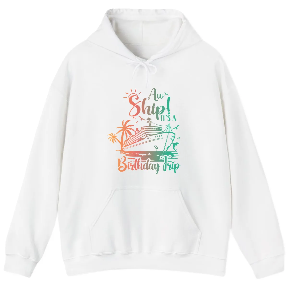 Ahoy It's A Birthday Trip Hoodie in White