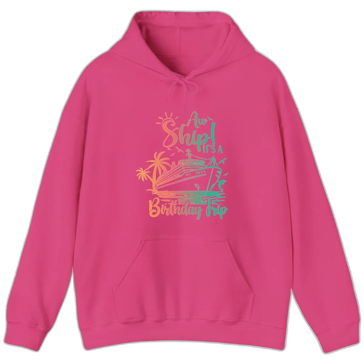 Ahoy It's A Birthday Trip Hoodie in Heliconia