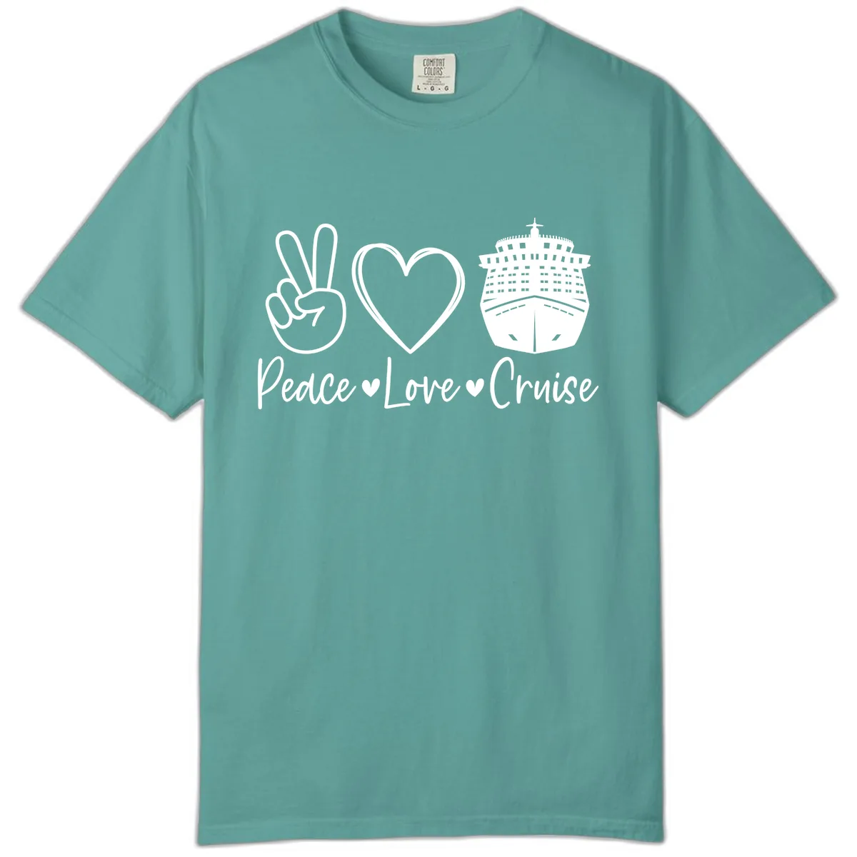 Peace Love Cruise Comfort Color in Seafoam