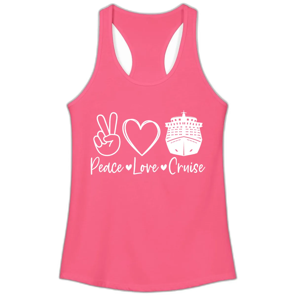 Peace Love Cruise Ladies Tank in Solid Hot Pink