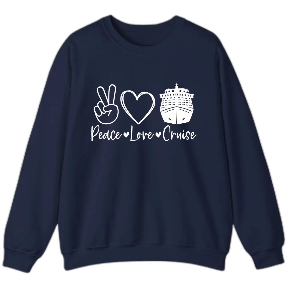 Peace Love Cruise Sweatshirt in Navy