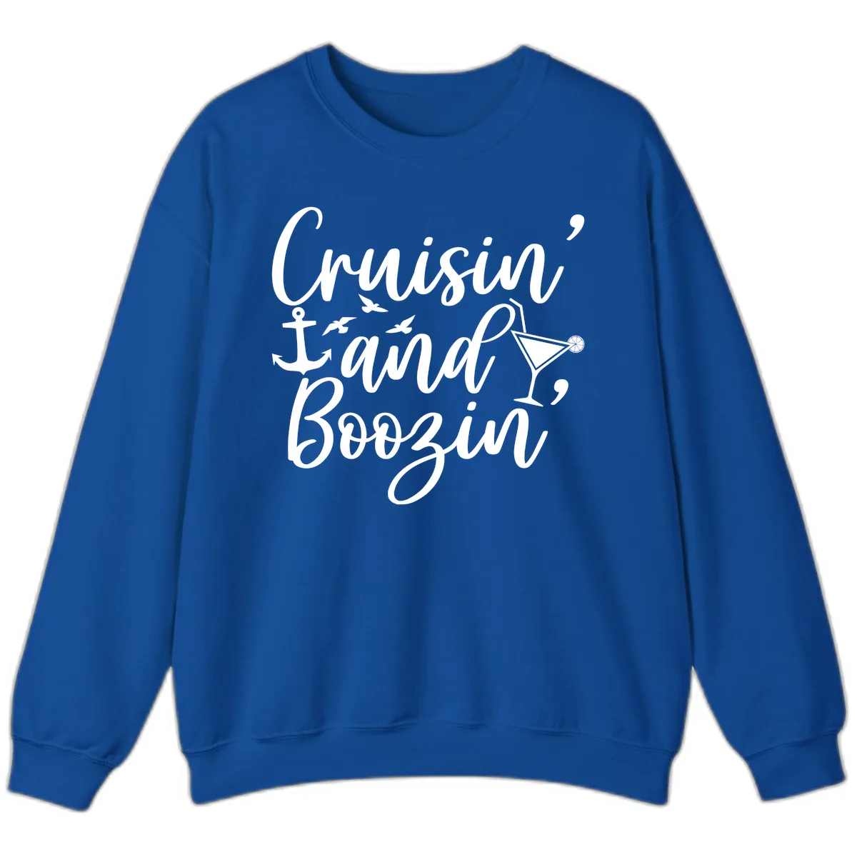 Cruisin' And Boozing Nautical Sweatshirt in Royal