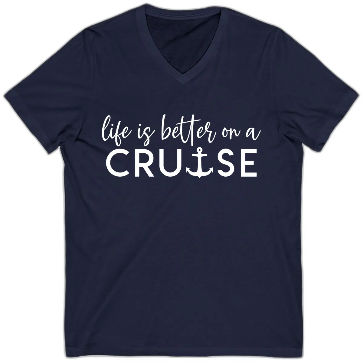 Life Is Better On A Cruise V-Neck in Navy