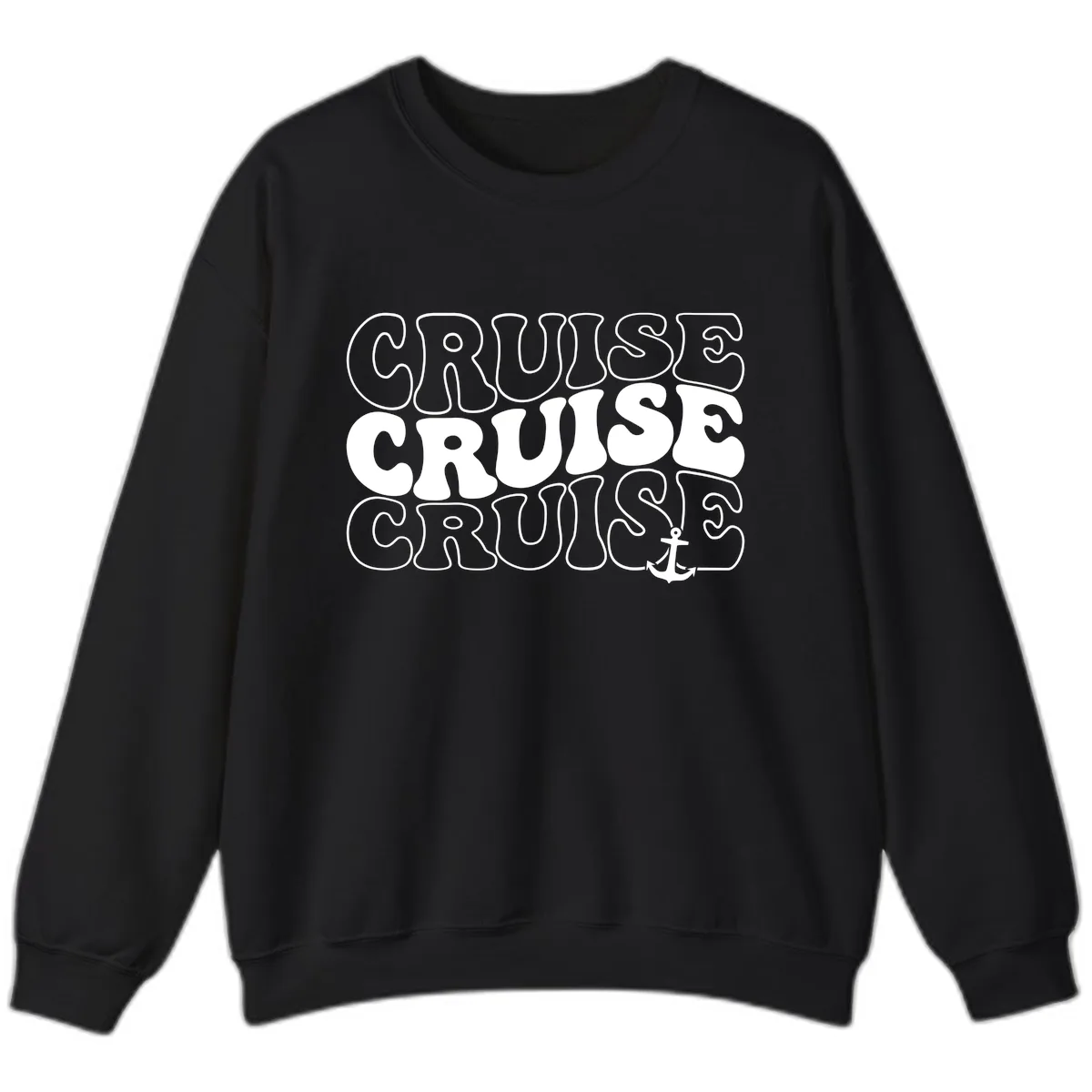 Cruise Cruise Cruise Anchor Design Sweatshirt in Black