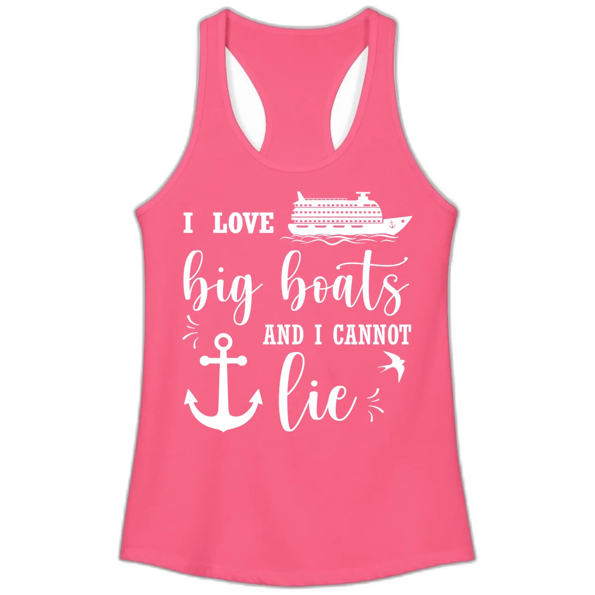 Big Boats And I Cannot Lie Ladies Tank in Solid Hot Pink
