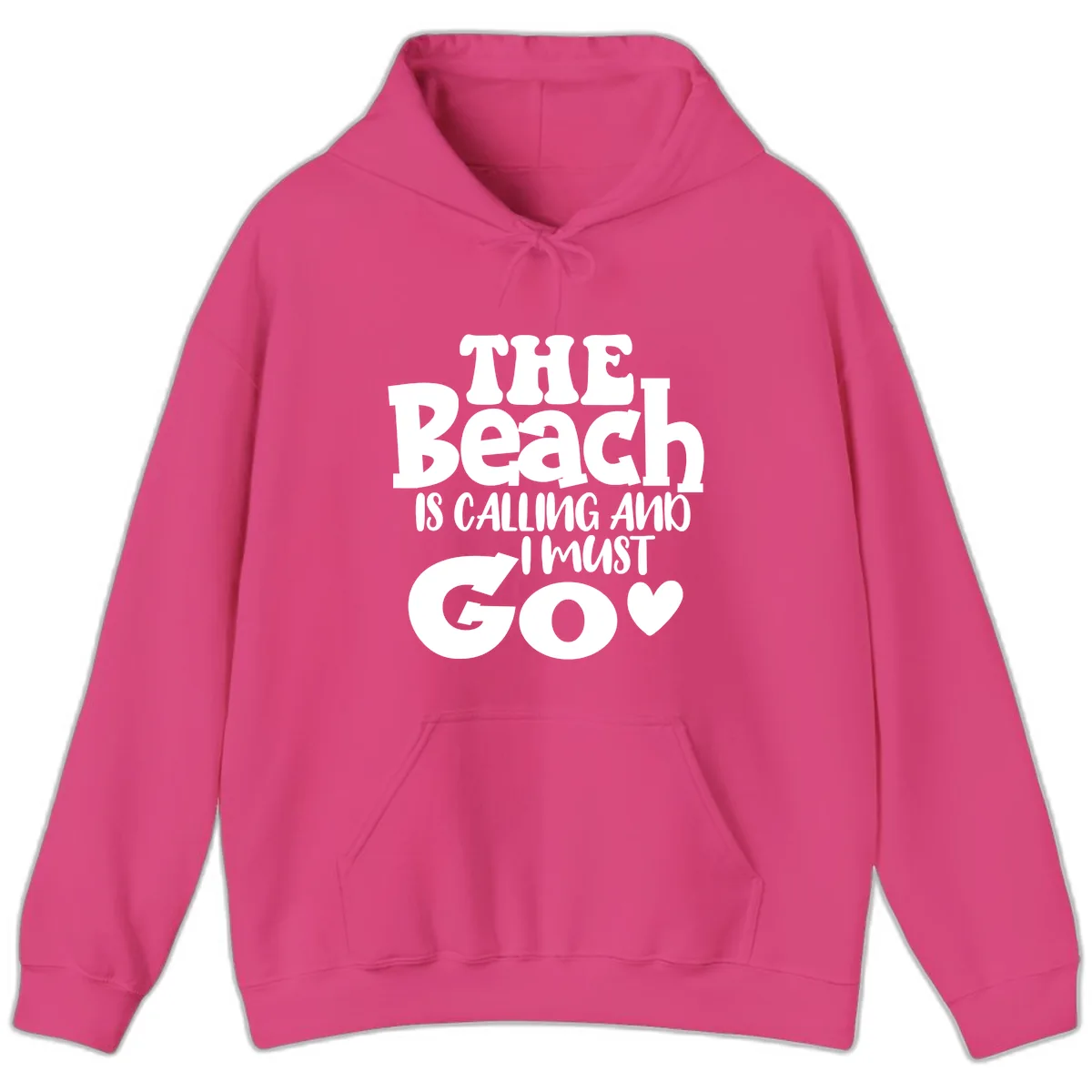 The Beach Is Calling And I Must Go Hoodie in Heliconia