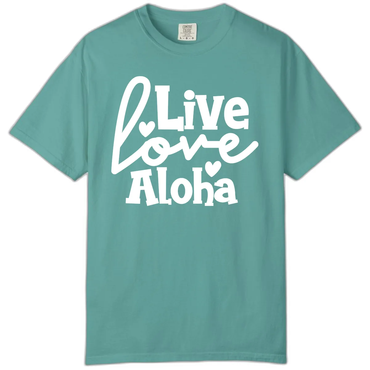 Live Love Aloha Comfort Color in Seafoam