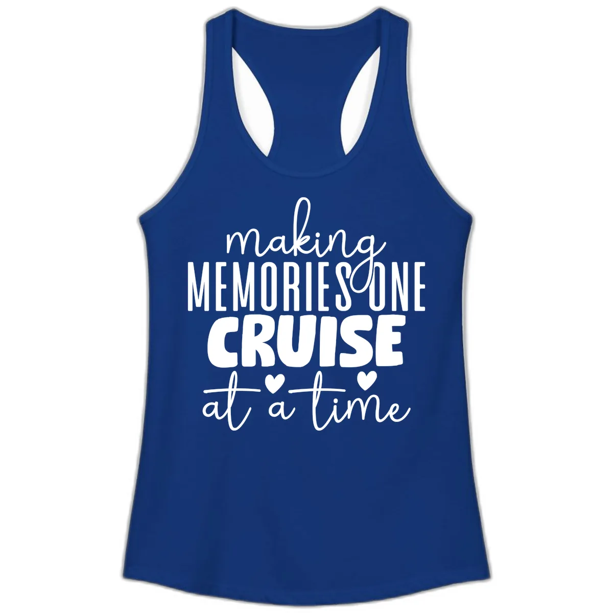 Making Memories One Cruise At A Time Ladies Tank in Solid Royal