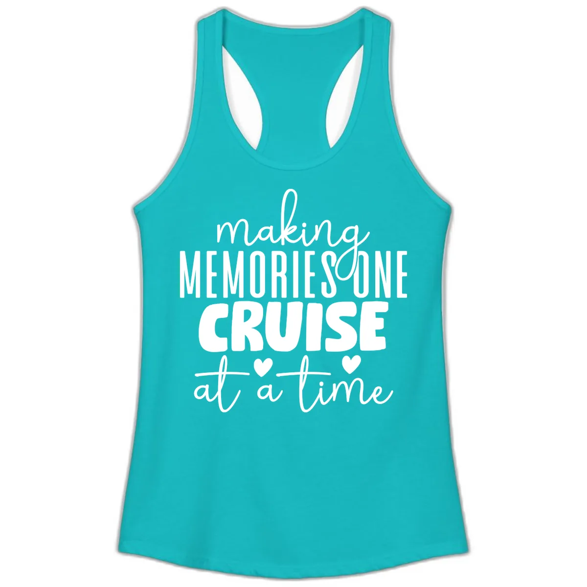 Making Memories One Cruise At A Time Ladies Tank in Tahiti Blue